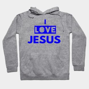 I Love Jesus Funny Christian Gift Hoodie